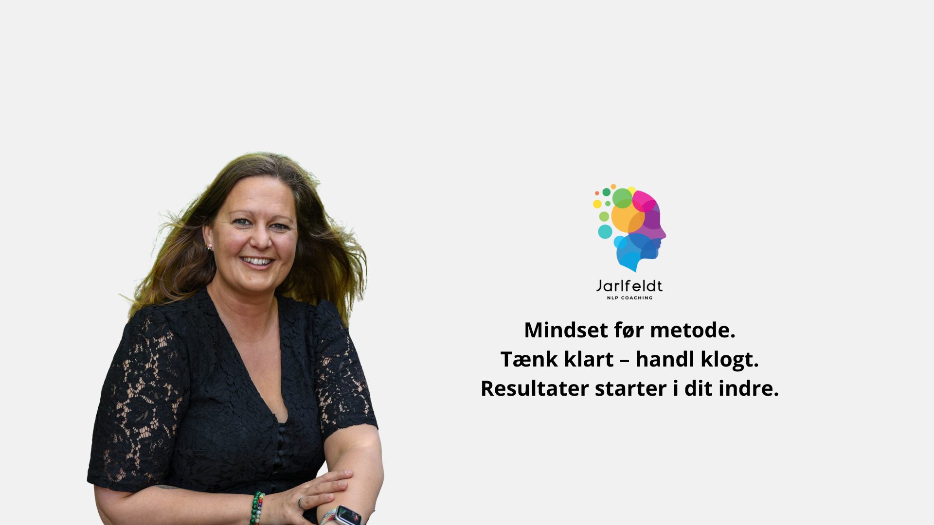 Mindset før metode