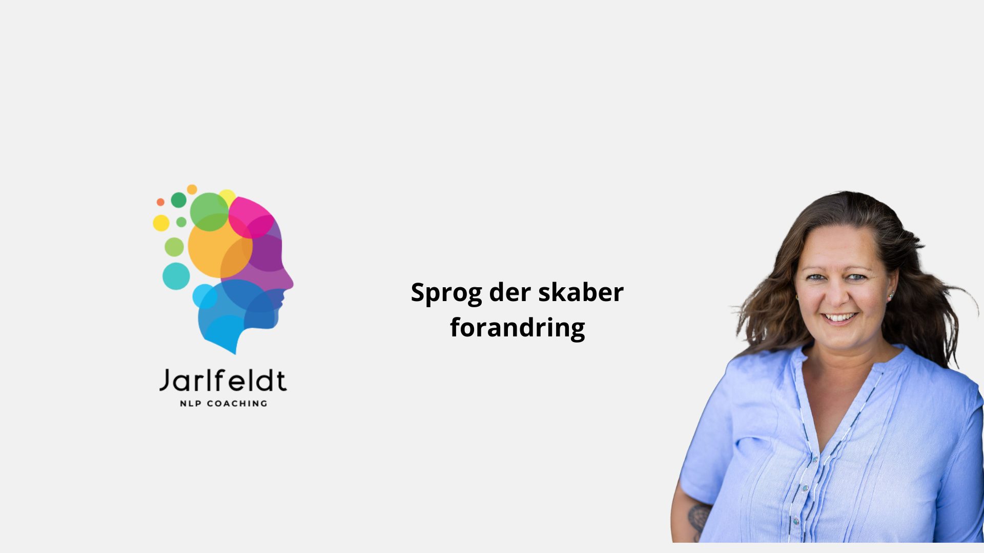 Sprog der skaber forandring